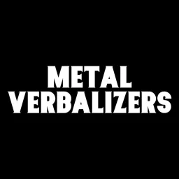 Metal Verbalizers podcast artwork