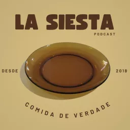 La Siesta Podcast artwork