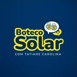 Boteco Solar Podcast artwork