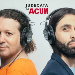 Judecata de Acum Podcast artwork