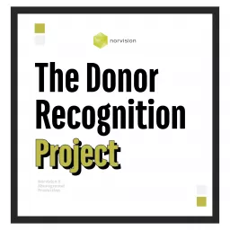 The Donor Recognition Project Podcast artwork