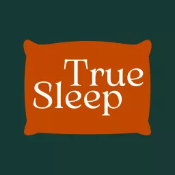 True Sleep (Scripture Meditation Podcast)