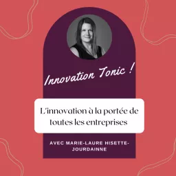 Innovation Tonic ! Podcast artwork