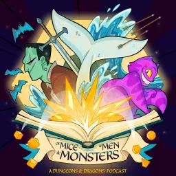 Of Mice And Men And Monsters Podcast artwork