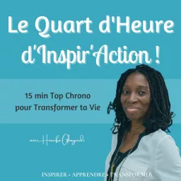 Le Quart d'Heure d'Inspir'Action Podcast artwork