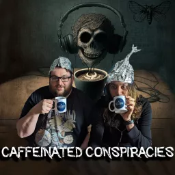 Caffeinated Conspiracies