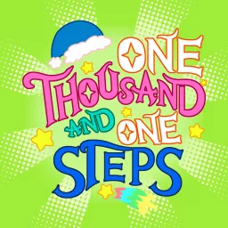 One Thousand and One Steps丨Growing Up Stories for Kids丨Family Story Time Podcast artwork