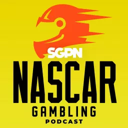 NASCAR Gambling Podcast artwork