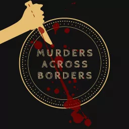 Murders Across Borders