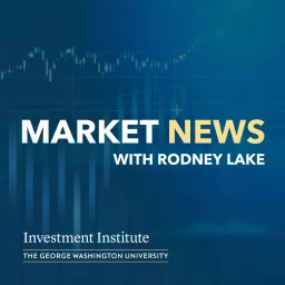 Market News with Rodney Lake Podcast artwork