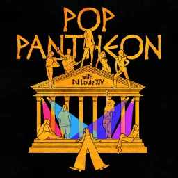 Pop Pantheon Podcast artwork