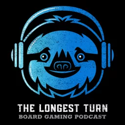 The Longest Turn Board Gaming Podcast artwork