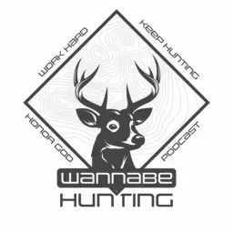 The Wannabe Hunting Podcast artwork