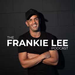 The Frankie Lee Podcast artwork