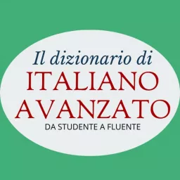 Il Dizionario di Italiano Avanzato