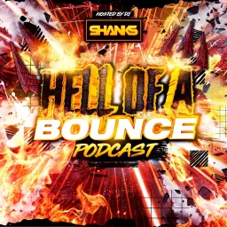 HELL OF A BOUNCE PODCAST artwork