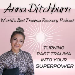 World's Best Trauma Recovery Podcast artwork