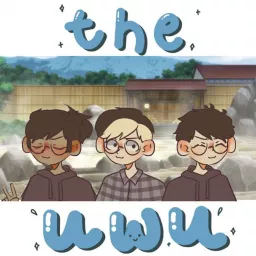 The Uwu Podcast artwork