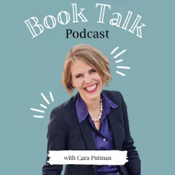 Book Talk with Cara Putman Podcast artwork
