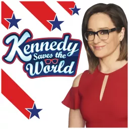 Kennedy Saves the World Podcast artwork