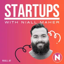 Startups with Niall Maher Podcast artwork
