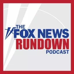 The Fox News Rundown Podcast artwork