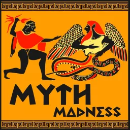 Myth Madness Podcast artwork