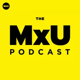 The MxU Podcast artwork