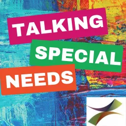 Talking Special Needs Podcast artwork