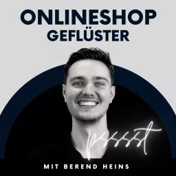 Onlineshop-Geflüster - Der E-Commerce & Shop Podcast artwork