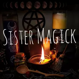 Sister Magick Podcast artwork