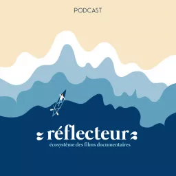 Réflecteur Podcast artwork