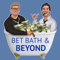 Bet Bath & Beyond Podcast artwork