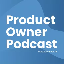 De Product Owner Podcast