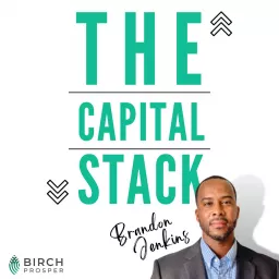 The Capital Stack Podcast artwork