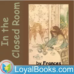 In the Closed Room by Frances Hodgson Burnett