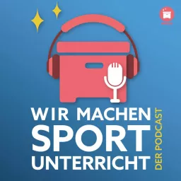 Wir machen Sportunterricht!