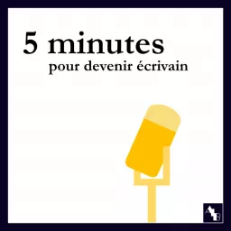 5 minutes pour devenir écrivain