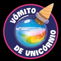 Vômito de Unicórnio Podcast artwork