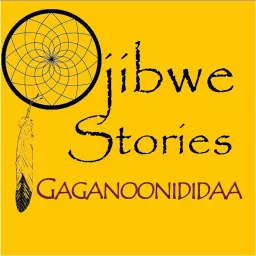 Ojibwe Stories Podcast artwork