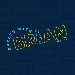 Buzzed with Brian Podcast artwork