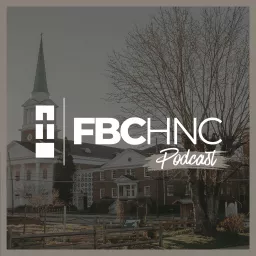 FBCHNC Podcast artwork