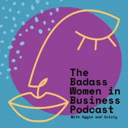 Badass Women in Business Podcast artwork