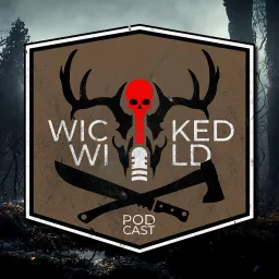 The Wicked Wild Podcast