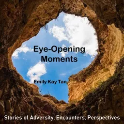 Eye-Opening Moments Podcast artwork