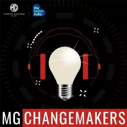 #MGChangemakersSeason3 Podcast artwork