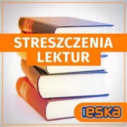 Lektury szkolne - streszczenia Podcast artwork