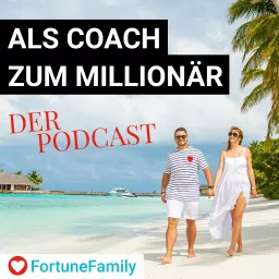 Als Coach zum Millionär Podcast artwork