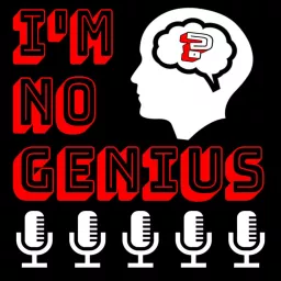 I'm No Genius