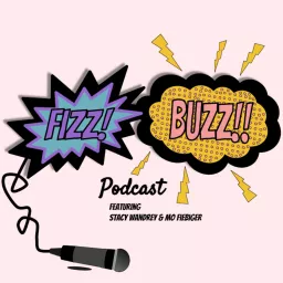 Fizz Buzz Podcast artwork
